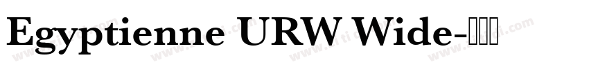 Egyptienne URW Wide字体转换